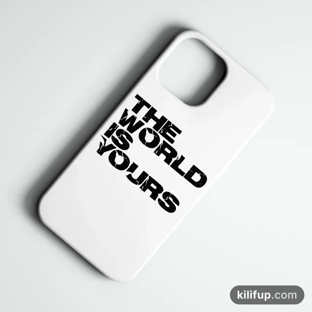 The World Is Yours Text Telefon Kılıfı – iPhone ve Samsung model seçenekli
